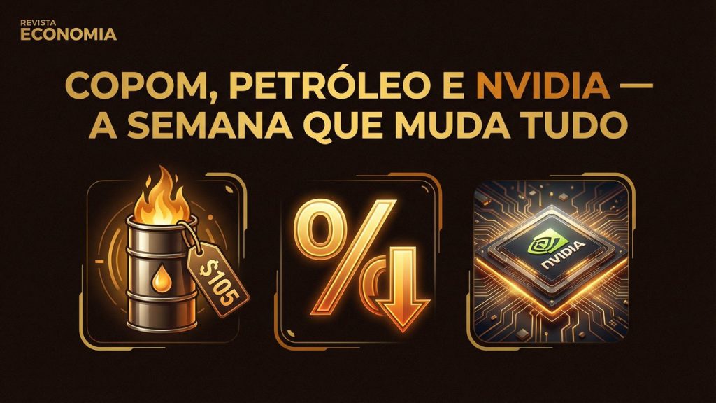 Blend Especial — 18 de Março: COPOM, Petróleo a US$ 105 e a NVIDIA que Muda o Jogo