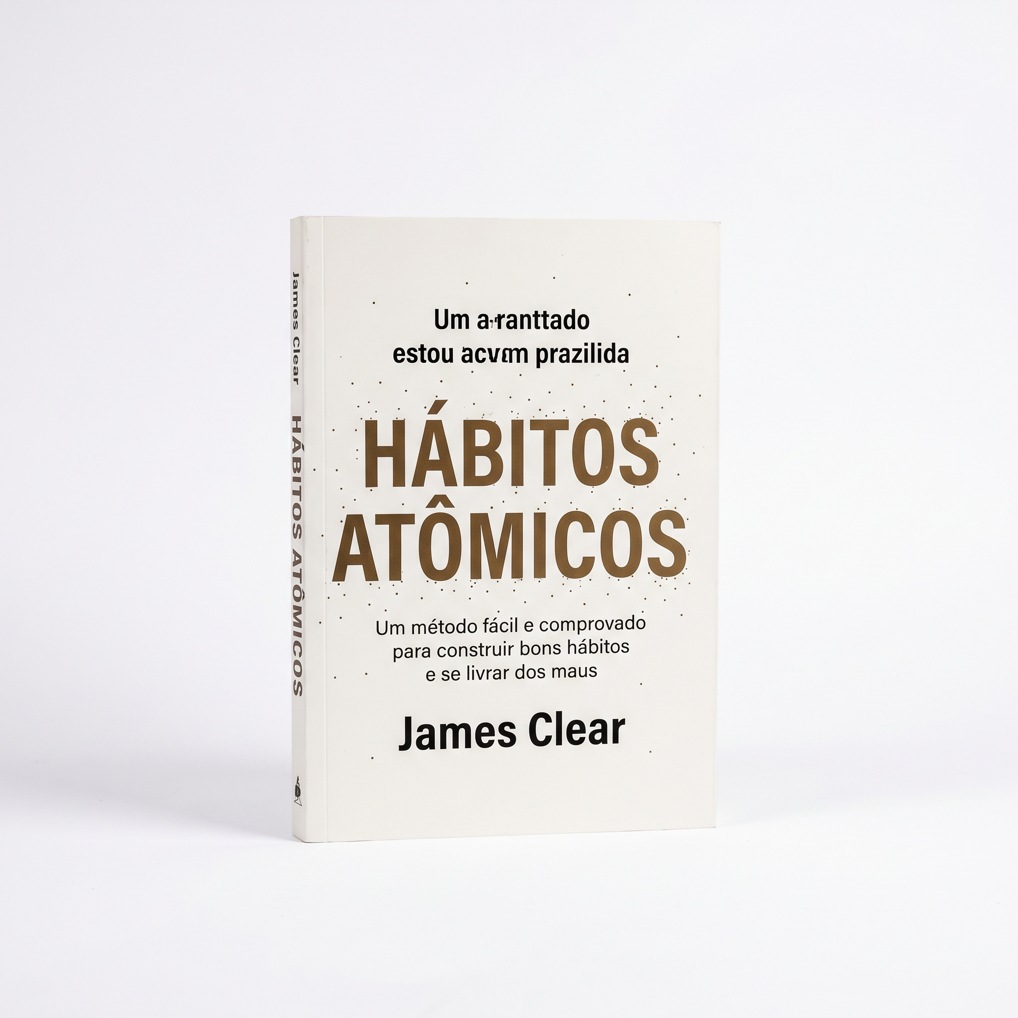 Hábitos Atômicos — James Clear