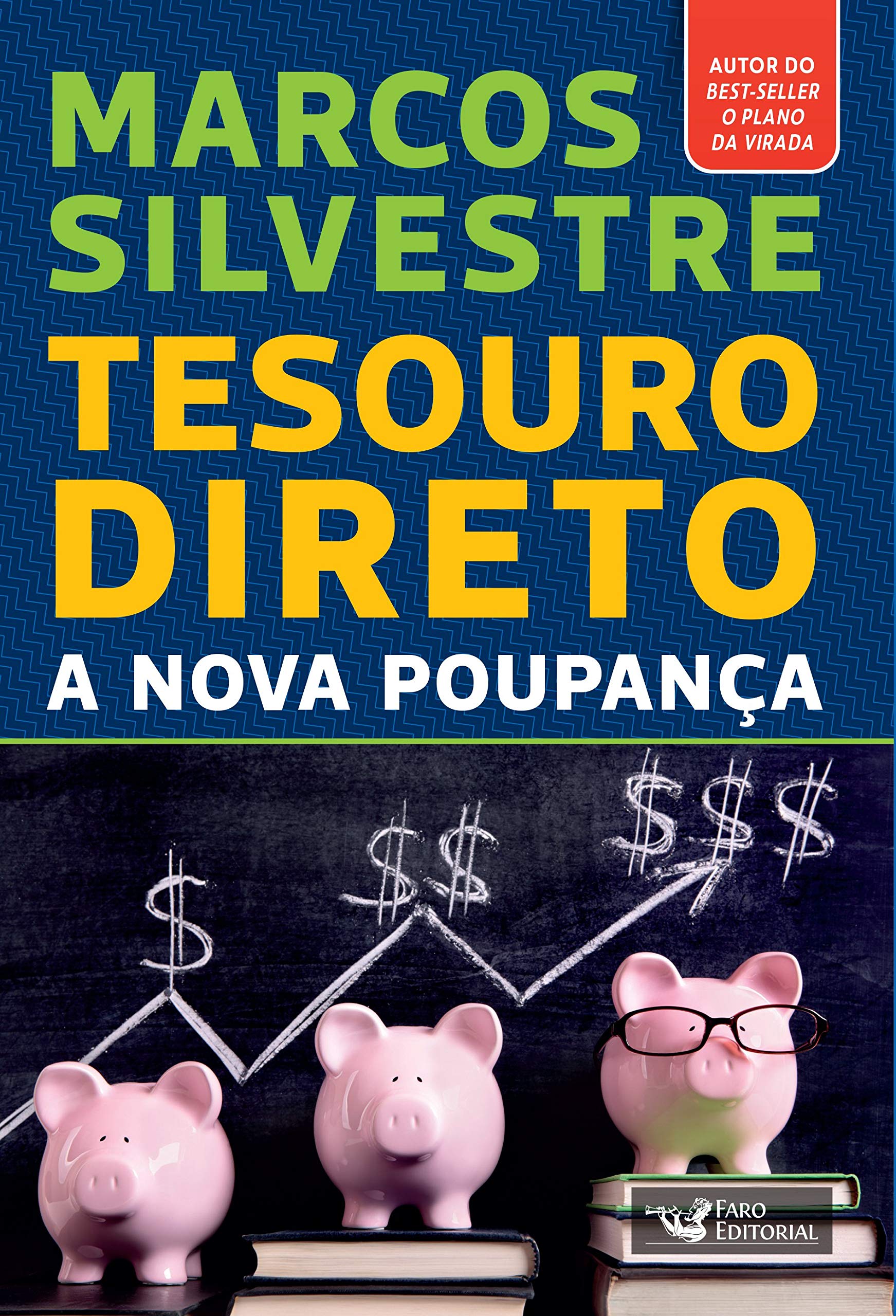 Livro: Tesouro Direto - A Nova Poupanca
