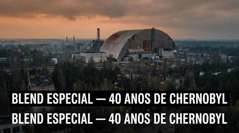 40 Anos de Chernobyl: O Maior Desastre Nuclear da Historia e o Que Ele Ainda Nos Ensina