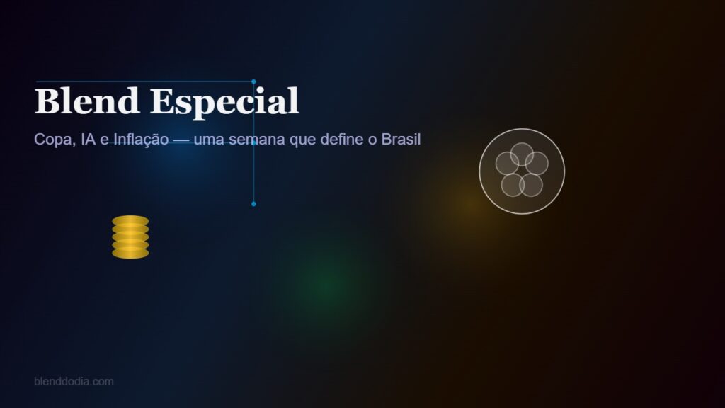 Copa, IA e Inflação: O Verão Que o Brasil Tenta Ganhar Fora e Perder Dentro